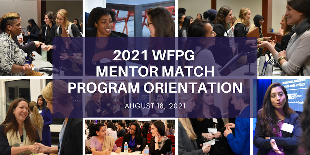 WFPG Mentor Match Program Orientation