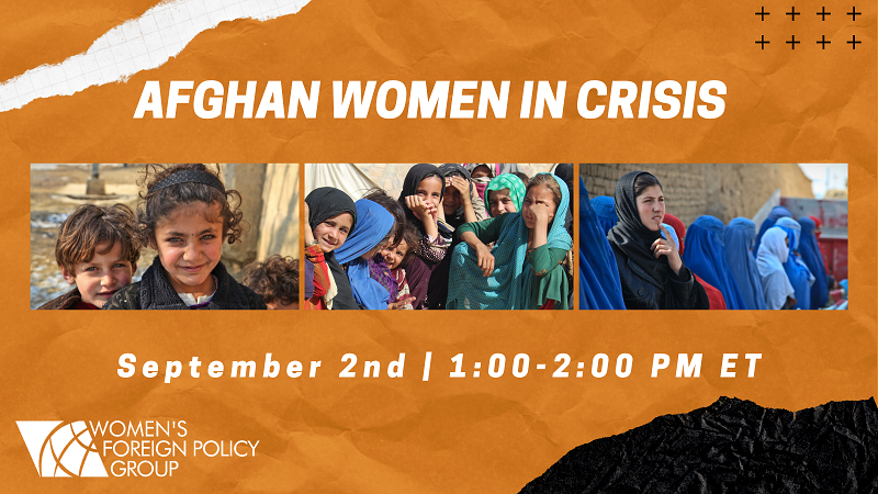 Afghan Women in Crisis