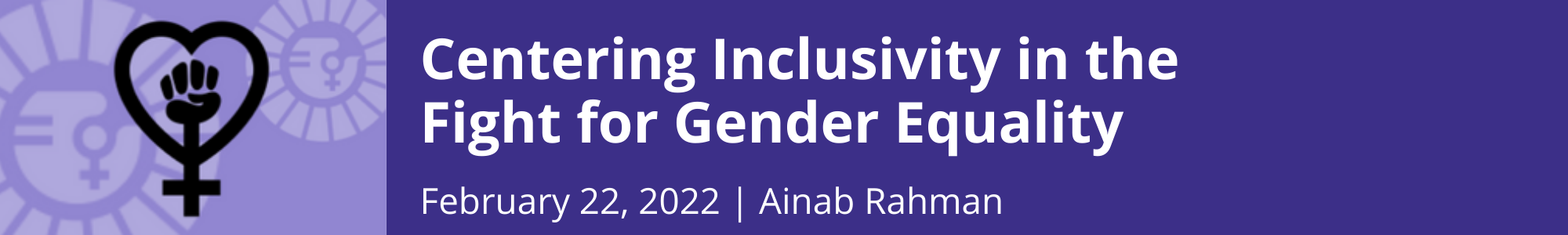 Centering Inclusivity in the Fight for Gender Equality